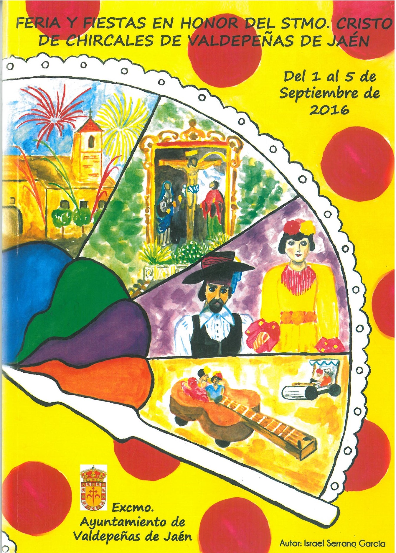 Fiestas y feria en honor del Santísimo Cristo de Chircales 2016 Valdepeñas de Jaén